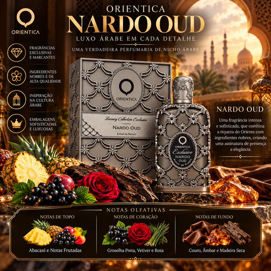 Nardo Oud da Orientica: o perfume diferente que mostra o verdadeiro luxo da perfumaria árabe