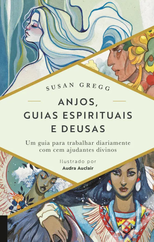 Livro Anjos, Guias Espirituais e Deusas