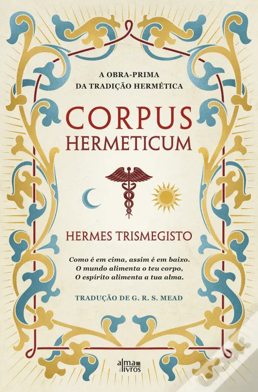 Livro Corpus Hermeticum A Obra-Prima da Tradição Hermética