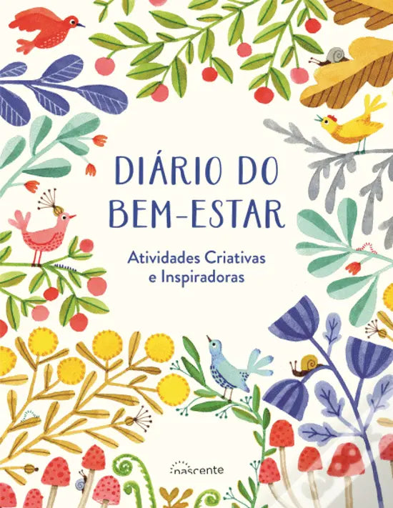Livro Diário do Bem-Estar Atividades Criativas e Inspiradoras